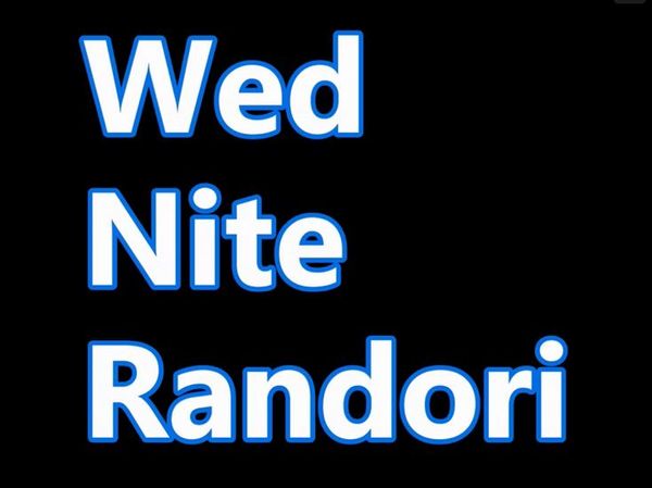 Wed Nite Randori (30/3/22)