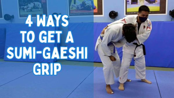 4 Ways to get a Sumi-Gaeshi Grip